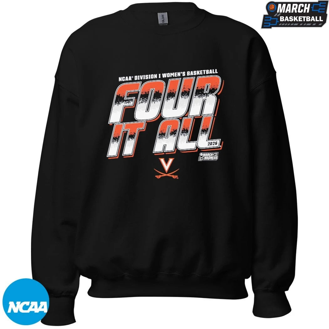 Virginia Cavaliers Four It All NCAA Women’s Basketball March Madness 2026 T-shirts
