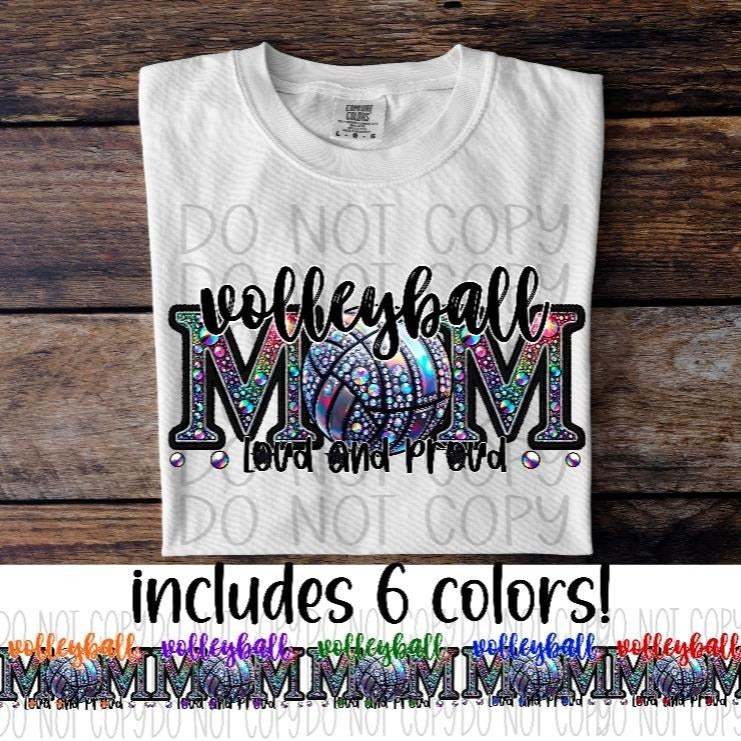 Volleyball Mom Loud and Proud DTF Transfers - THIS IS NOT A SHIRT Hoodie, Sweatshirt | HypeCrazeTee.com