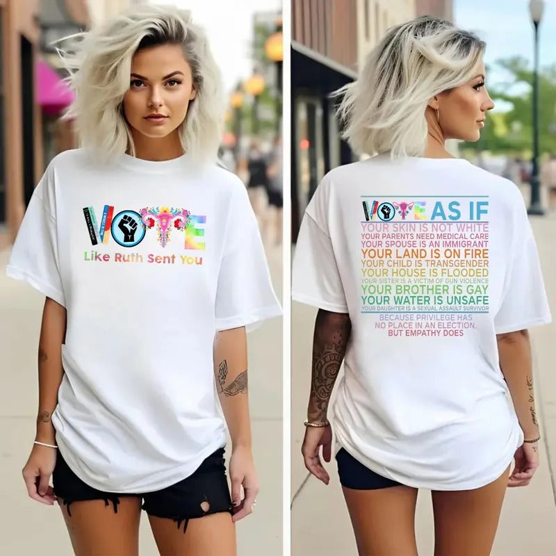 Vote As If Shirt, Voter Tshirt, Like Ruth Sent You Shirt, Pro Choice Tee, Roe V Wade, Unisex Short Sleeve Tee Shirt,...