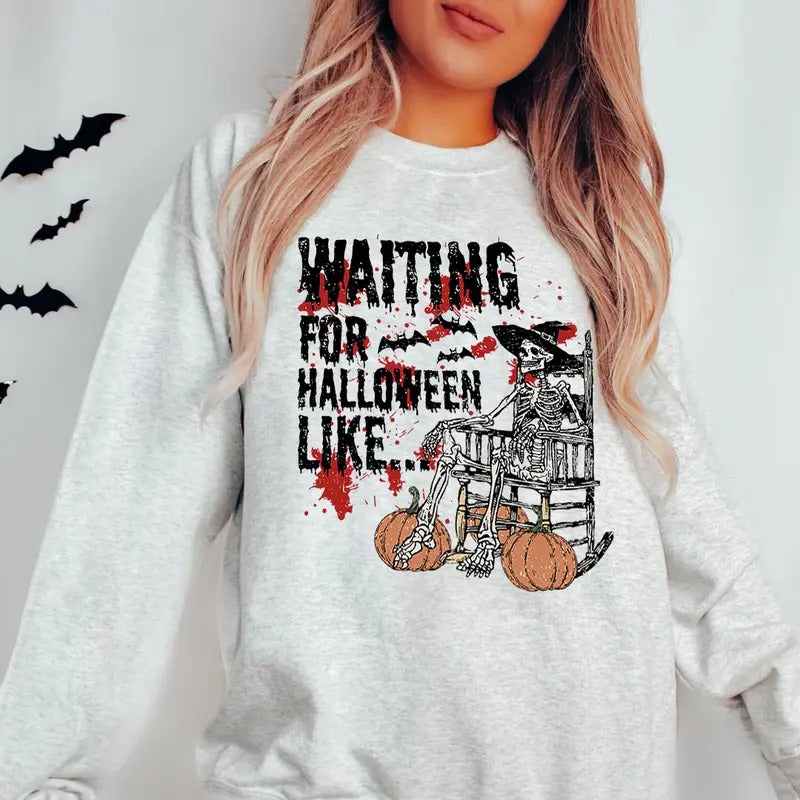 Waiting For Halloween Like SweatShirt, Funny Halloween Unisex Short Sleeve Tee, Spooky Season Shirt, Halloween Gift,...