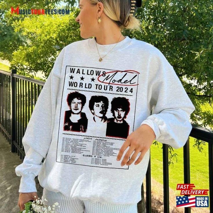 Wallows Model World Tour 2024 Band Fan Concert Unisex Sweatshirt T-Shirts, Hoodie | HypeCrazeTee.com