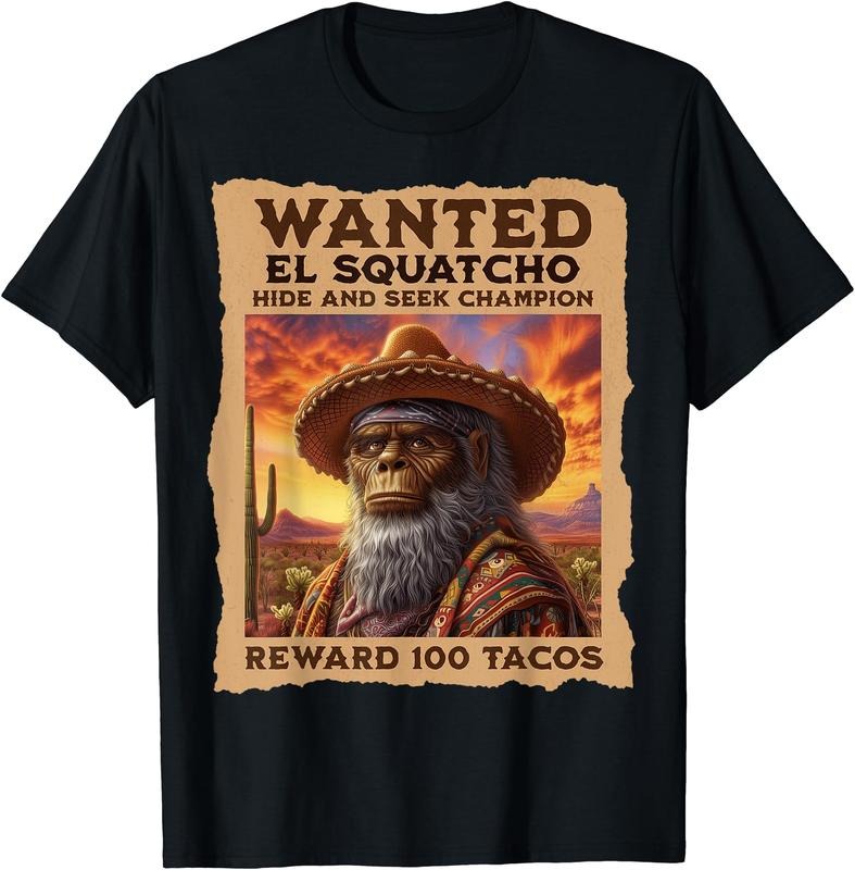 Wanted: El Squatcho, Bigfoot, and Sasquatch, Hide and Seek T-Shirt Hoodie, Sweatshirt | HypeCrazeTee.com