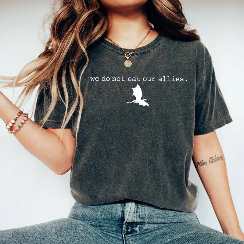 We Do Not Eat Our Allies Tee, Fourth Wing Shirt, Dragon Woman Shirt, Basgiath War College Tee, Book Lover Girl Tshirt...