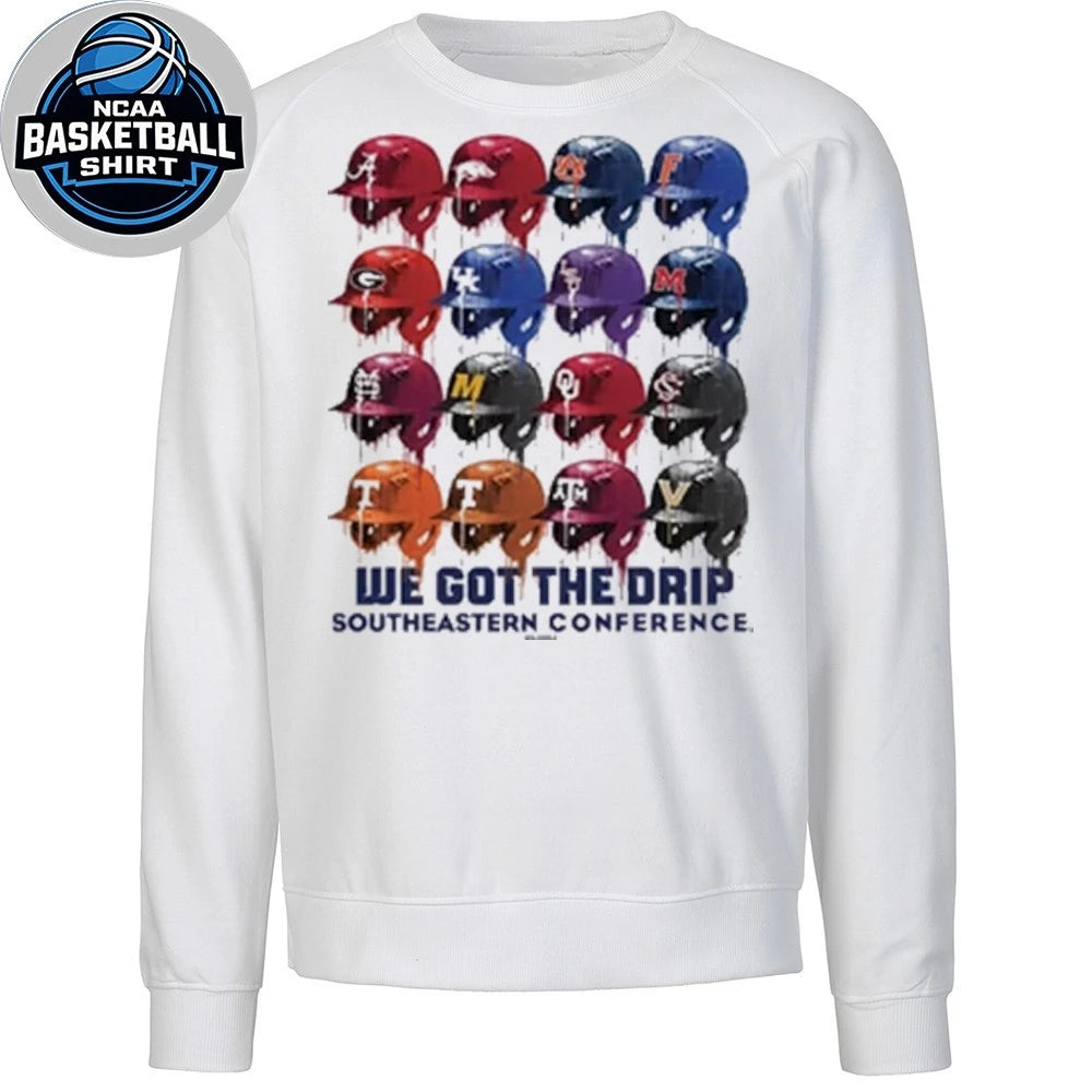 We Got The Drip Southeastern Conference SEC White Drip Shirt
