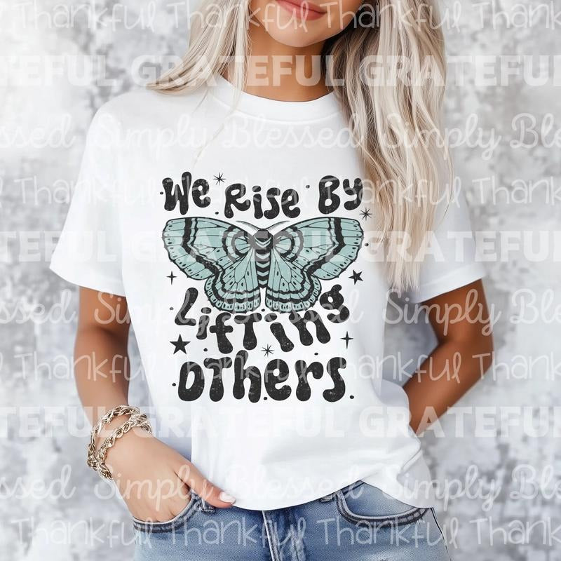 We Rise by Lifting Others DTF Transfers - THIS IS NOT A SHIRT Hoodie, Sweatshirt | HypeCrazeTee.com