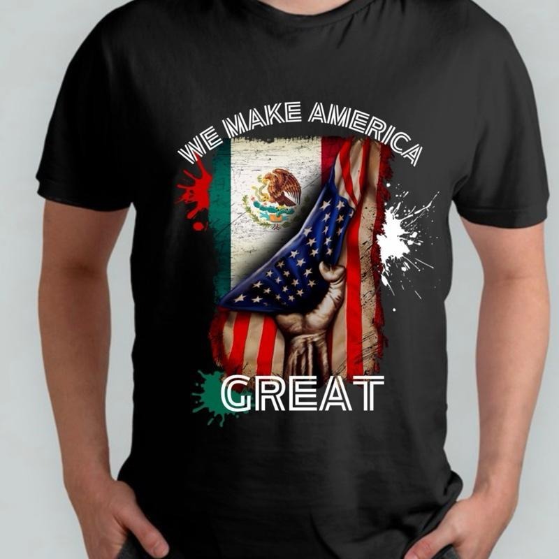 We make America great, Mexican American shirt,  Mexico flag , American flag, Hoodie, Sweatshirt | HypeCrazeTee.com