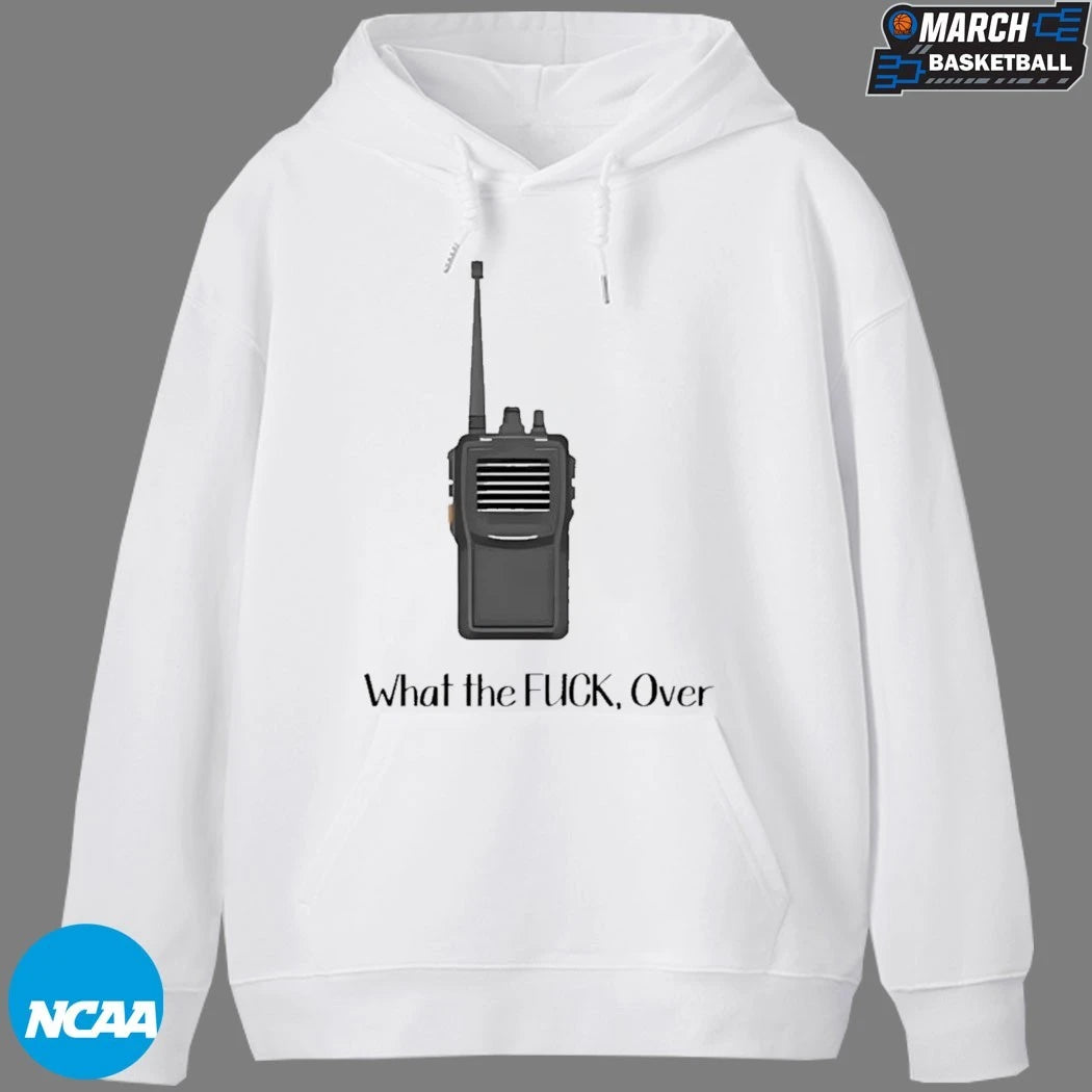 What The Fuck Over Walkie Talkie T-shirts