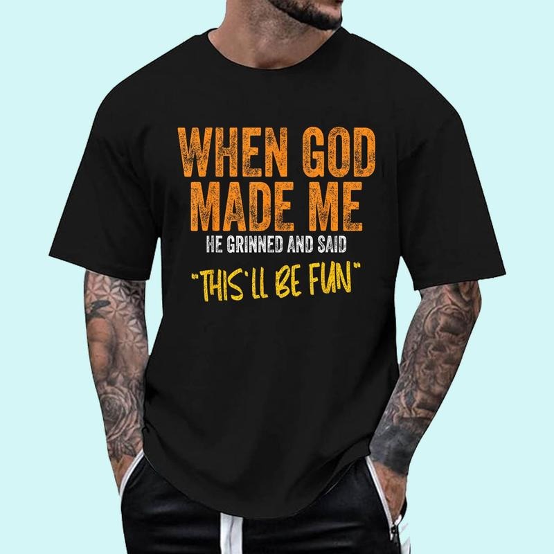 When God Made Me Funny Quote T-Shirt | Tee For Men and Women, Unisex Cotton Hoodie, Sweatshirt | HypeCrazeTee.com