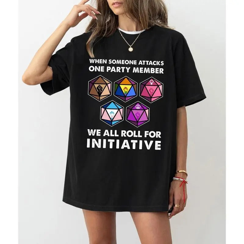 When Someone Attacks One Party Member We All Roll For Initiative T-Shirt, Meme Gift, Funny Tee Vintage Board Gamer D&D...