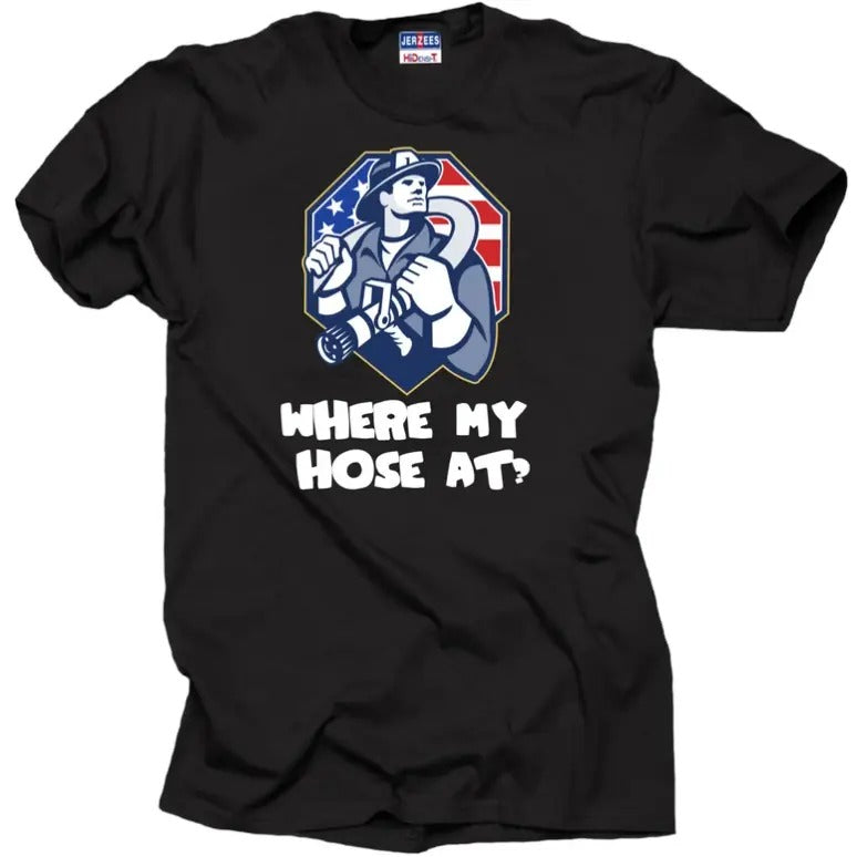 Where My Hose At American Firefighter Christmas T-shirt Where are my hose at? Funny Firefighter shirt Fire Department...