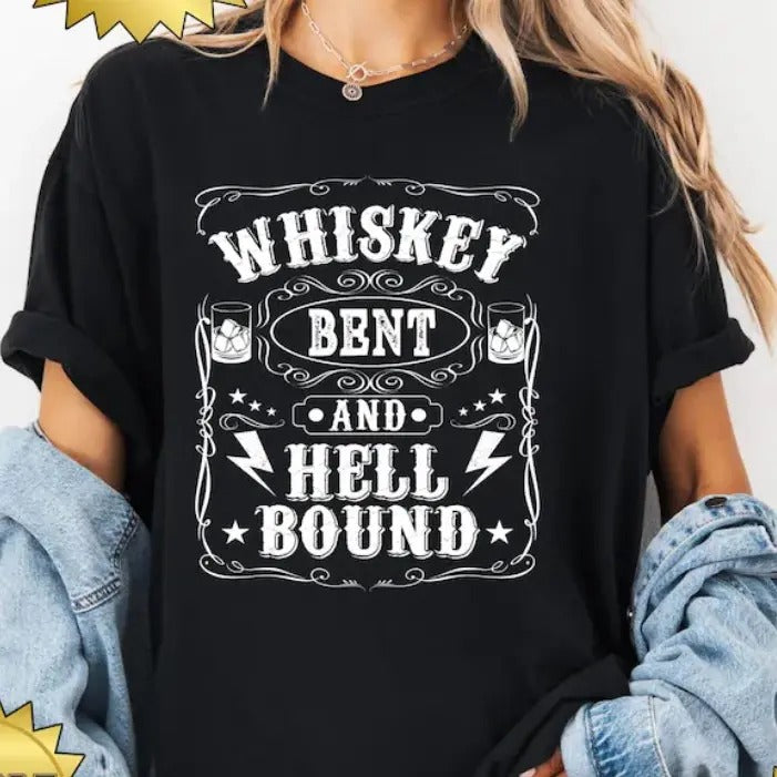 Whiskey Bent And Hell Bound T-Shirt for Women - Casual Summer Short Sleeve Top - Cotton Hoodie, Sweatshirt | HypeCrazeTee.com