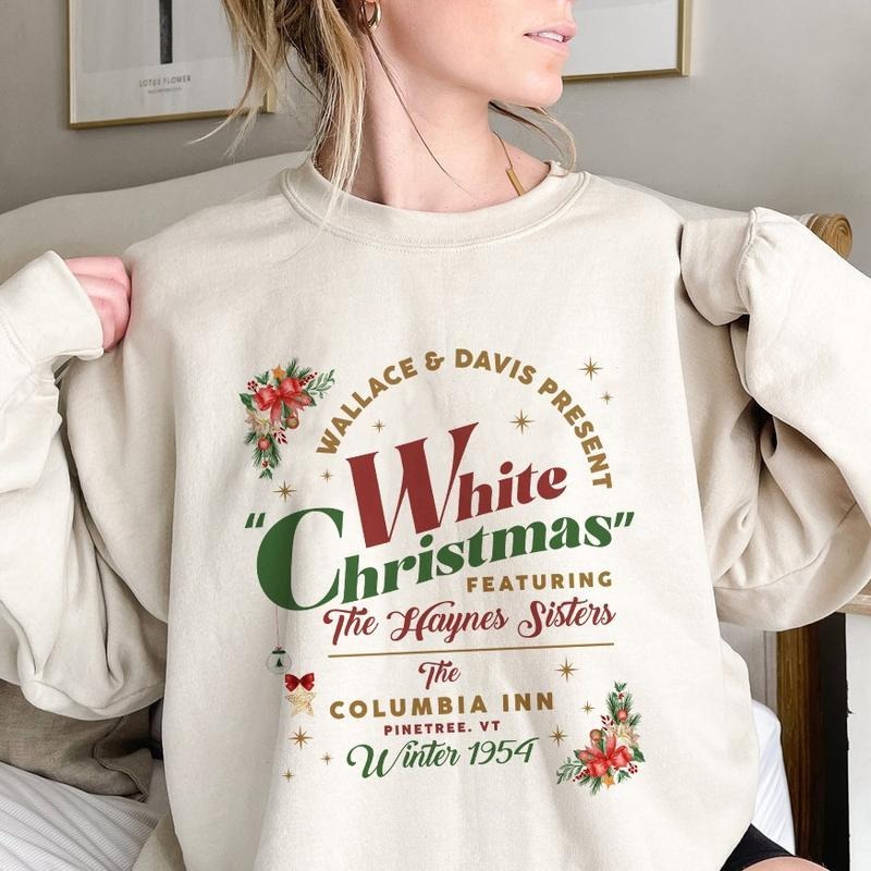 White Christmas Movie Sweatshirt, Wallace And Davis Sweater, Haynes Sisters Crewneck, Christmas White, Unisex Short...