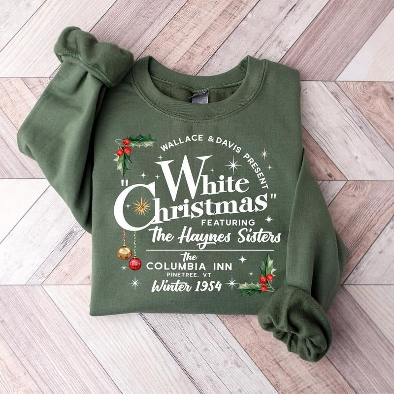 White Christmas Movie Sweatshirt, Wallace and Davis Sweater, Haynes Sisters Crewneck, Christmas White Movie 1954...