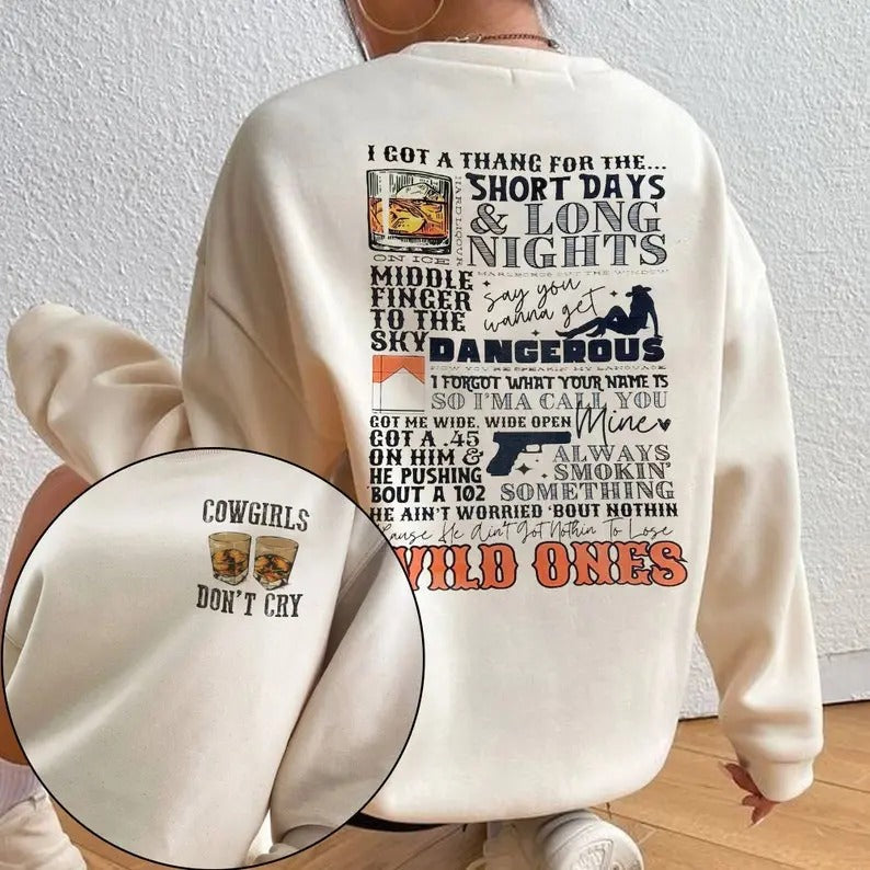 Wild ones Sweatshirt For Fans, Cow girls Hoodie and Sweater; T-shirt Cotton Menswear | HypeCrazeTee.com