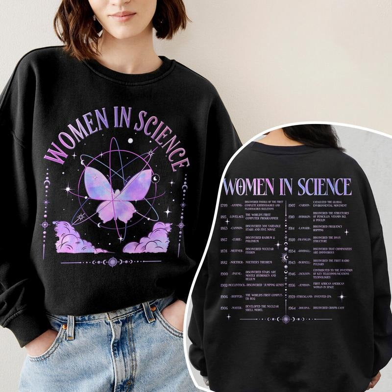 Women In Science Sweatshirt, Science Women's Rights Crewneck, Science Teacher Shirt , Gift For Scientist, Funny Chemistry...
