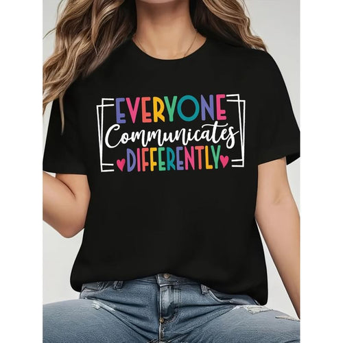 Women's "Everyone Communicates Differently" Graphic Tee - Casual Round Neck Short Sleeve T-Shirt, Black with Colorful...