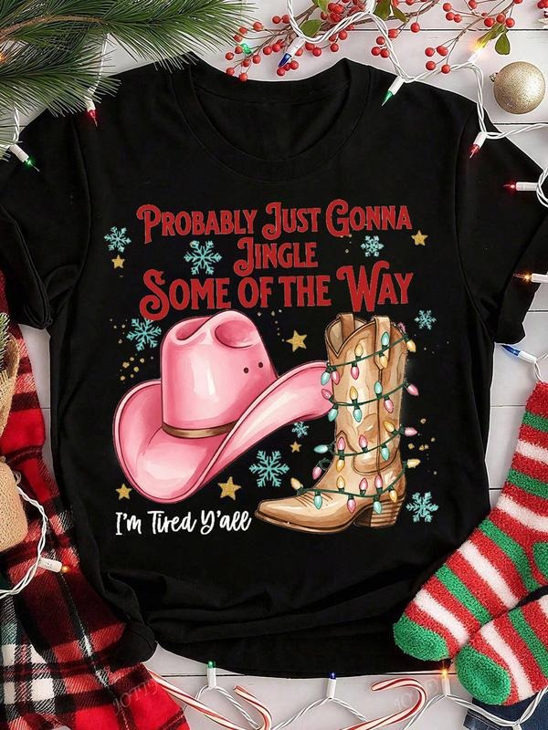 Women's Black Christmas T-Shirt with "Probably Just Gonna Jingle Some of The Way" Funny Saying and Western Boot Graphic,...