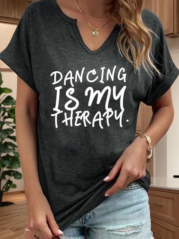Women's Dancing Is My Therapy Letter Print V-Neck Tee, Casual Fashion Short Sleeve T-shirt for Summer, Ladies Clothes for...