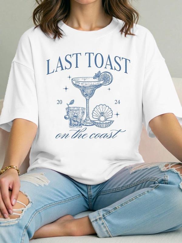 Women's Last Toast on The Coast Graphic Round Neck Tee, Casual Letter Print Short Sleeve T-shirt for Summer, Women's Top...