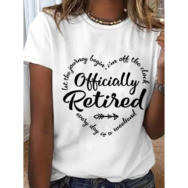 Women's Retirement gift Officially Retired Text Letter Print Graphic Tee, Crew Neck Short Sleeve T-Shirt, Women Clothing...