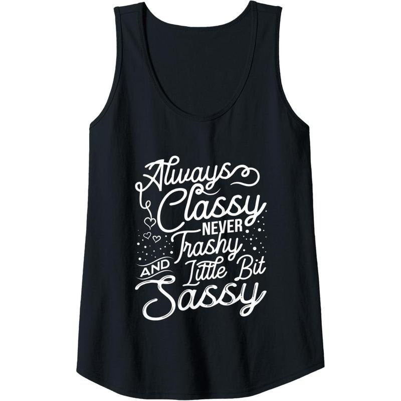 Womens Funny Shirts For Women With Saying Classy Sassy Trashy Tank Top MADE IN USA Hoodie, Sweatshirt | HypeCrazeTee.com