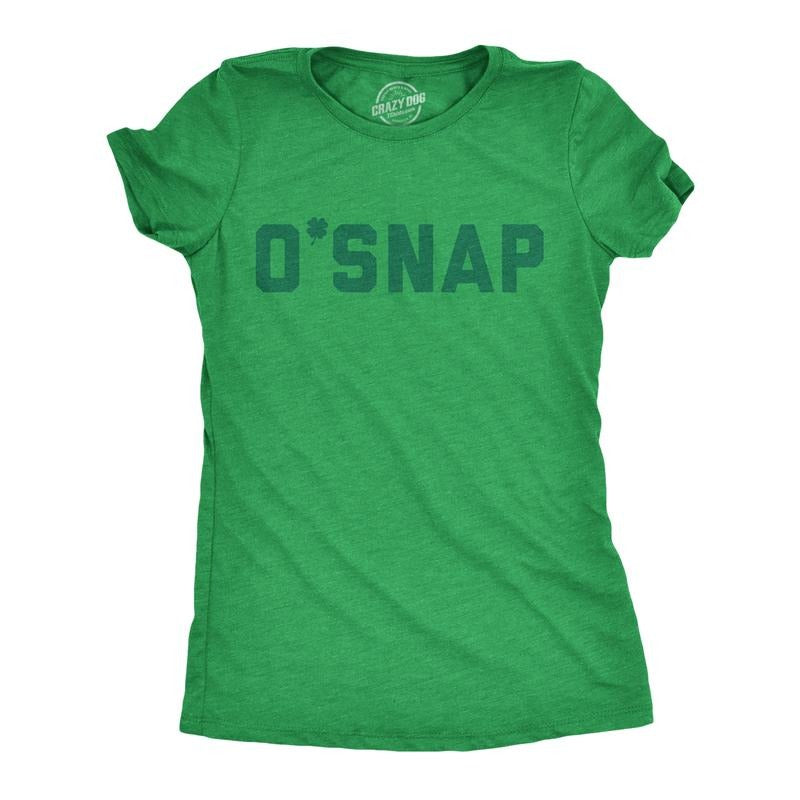 Womens O Snap T Shirt Funny Shamrock Saint Patricks Day Irish St Patty Tee Her Funny Womens T Shirts Cute Vintage Fashion...