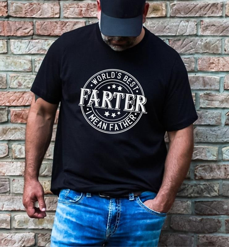 World's Best Farter I Mean Father Shirt, Father's Day Shirt, Funny dad shirt Shirt, Best dad ever  T-shirt, sweater and...