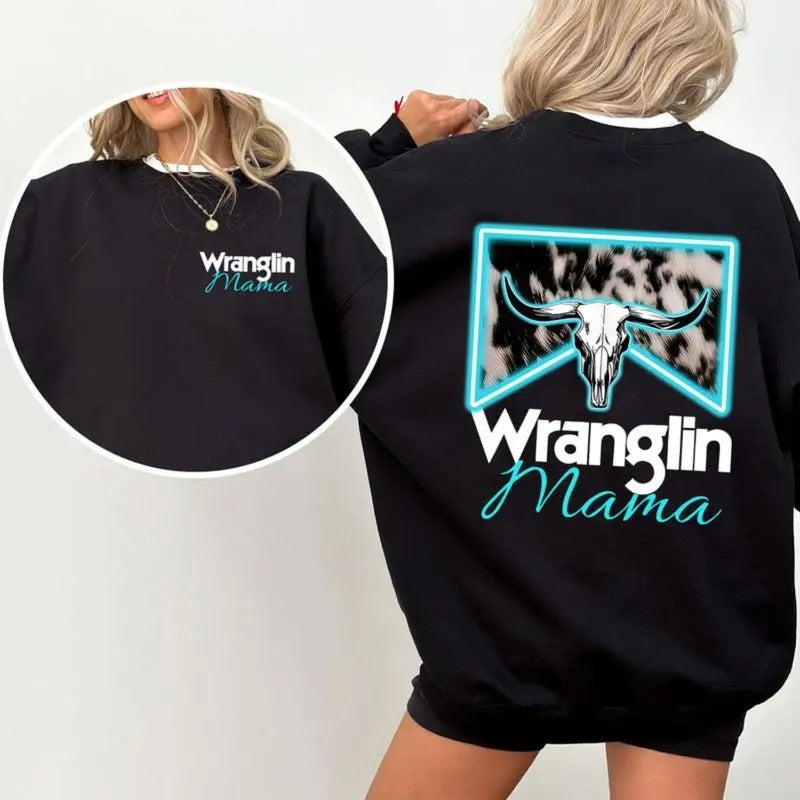 Wranglin' Mama Sweatshirt, Western-Inspired Graphic Sweater, Perfect Gift for Cowgirls, Comfy Western Style Sweatshirt,...