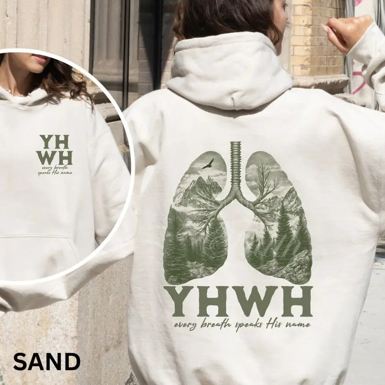 YHWH lungs Christian oversized shirt every breath speaks His name Bible verse Hebrew name of God hoodie religious gift...