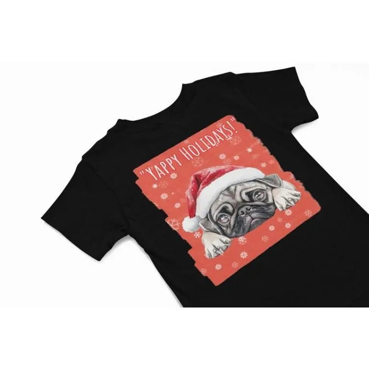 Yappy Holidays Pug Dog T shirt, Quirky dog humour themed Christmas apparel, Funny dog Hoodie, Festive season holiday gift...