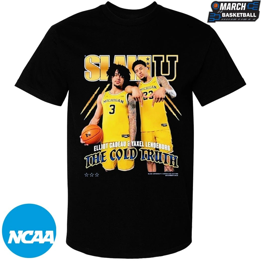 Yaxel Lendeborg And Elliot Cadeau SlamU Michigan Wolverines The Cold Truth T-Shirts