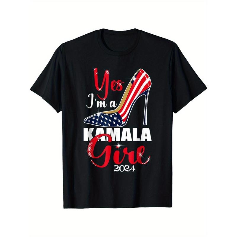 Yes I Am A Kamala Girl Wearing High Heels Patriotic Graphic T-Shirt - 100% Cotton, Sporty Style, Round Neck, Machine...