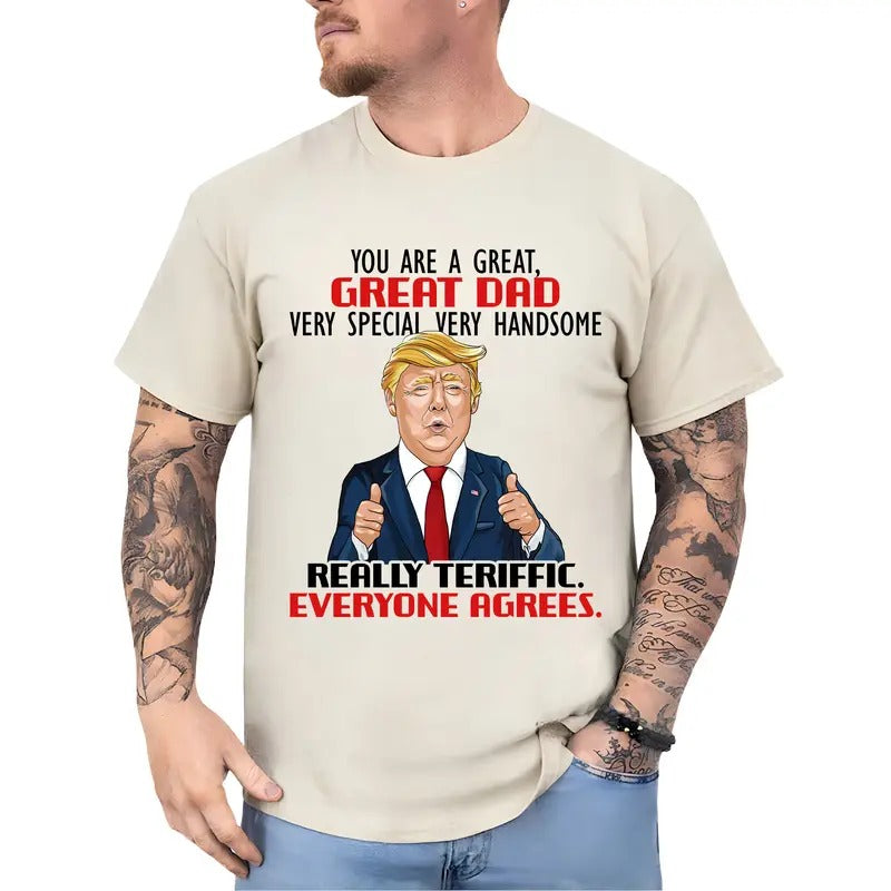 You Are A Great Dad Shirt, Funny Dad Gifts