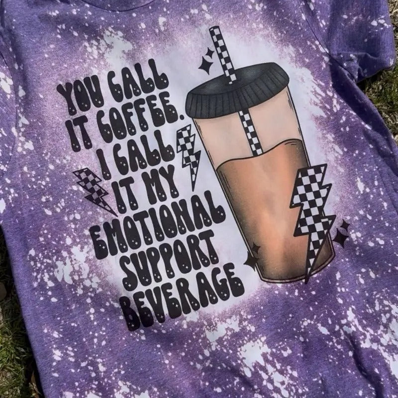 You Call Coffee I Call My Emotional Support Beverage Ash Grey Bleached Gildan T-Shirts, Hoodie, Sweatshirt