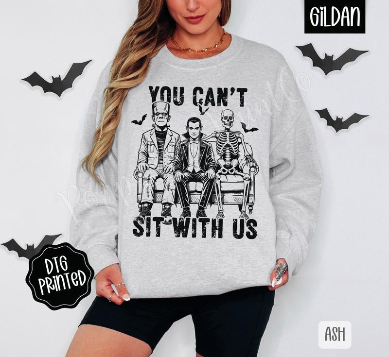 You Can't Sit With Us Sweatshirt, Trendy Halloween Crewneck T-Shirts, Hoodie | HypeCrazeTee.com