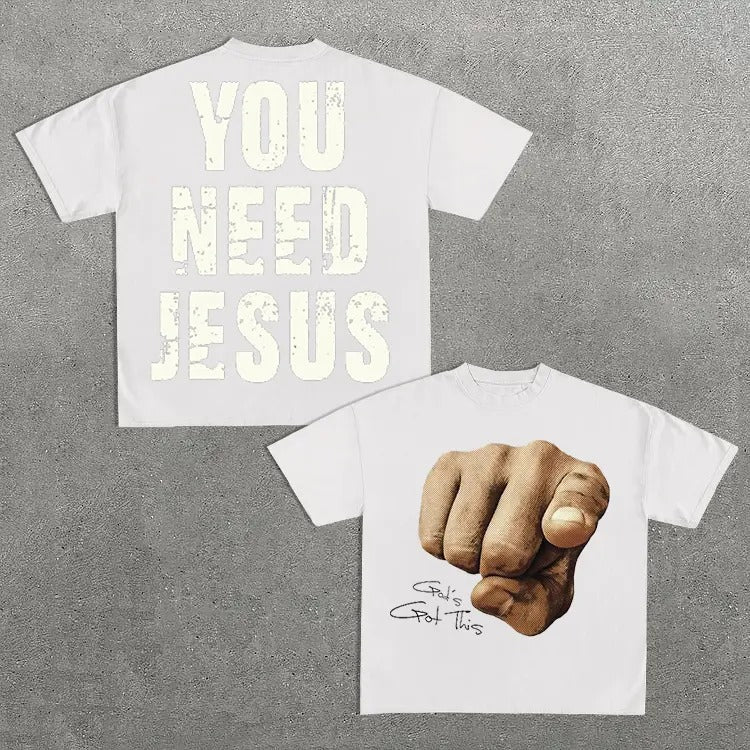 You Need Jesus Graphic Cotton T-shirt Hoodie, Sweatshirt | HypeCrazeTee.com