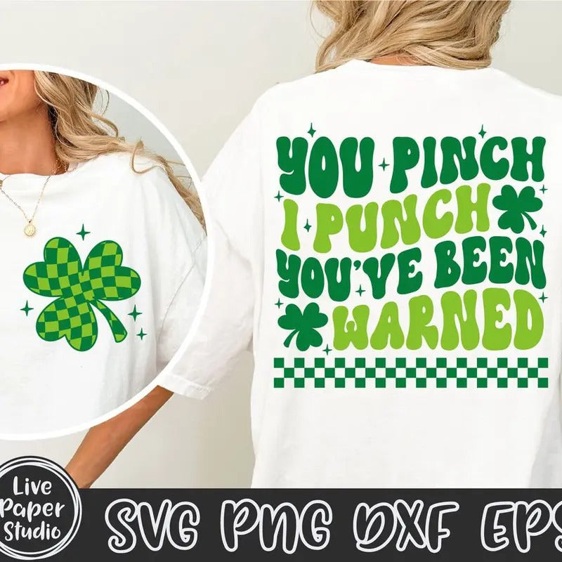 You Pinch I Punch T-shirt, St Patricks Day T-shirt, Shamrock T-shirt, Clover Checker T-shirt, Retro St Patricks Shirt...