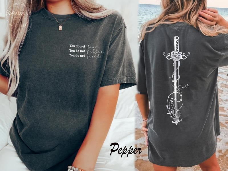 You do not yield Shirt, Aelin quote shirt, Kingdom Of Ash shirt, A Court of Thorns and Roses Court of Dreams, they didnt...