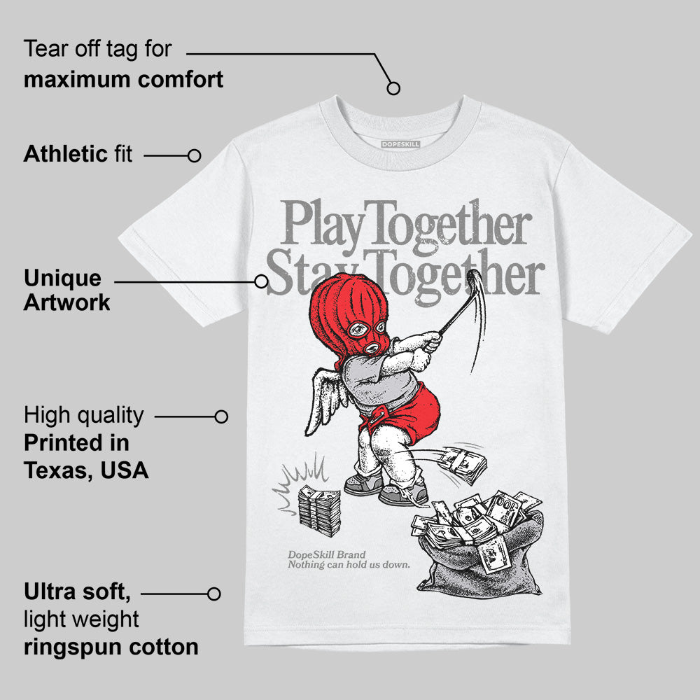 Grey Collection DopeSkill T-Shirt Play together, Stay together Graphic