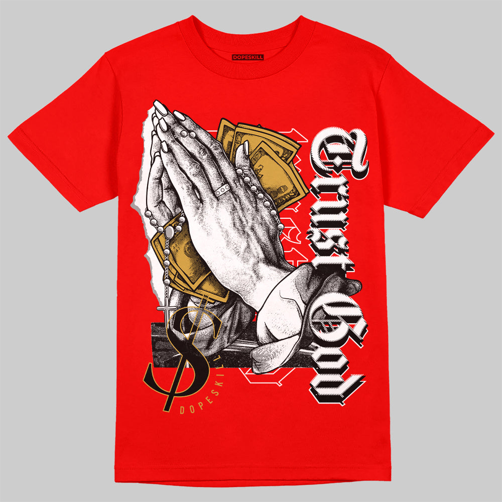 Red Collection DopeSkill Red T-shirt Trust God Graphic