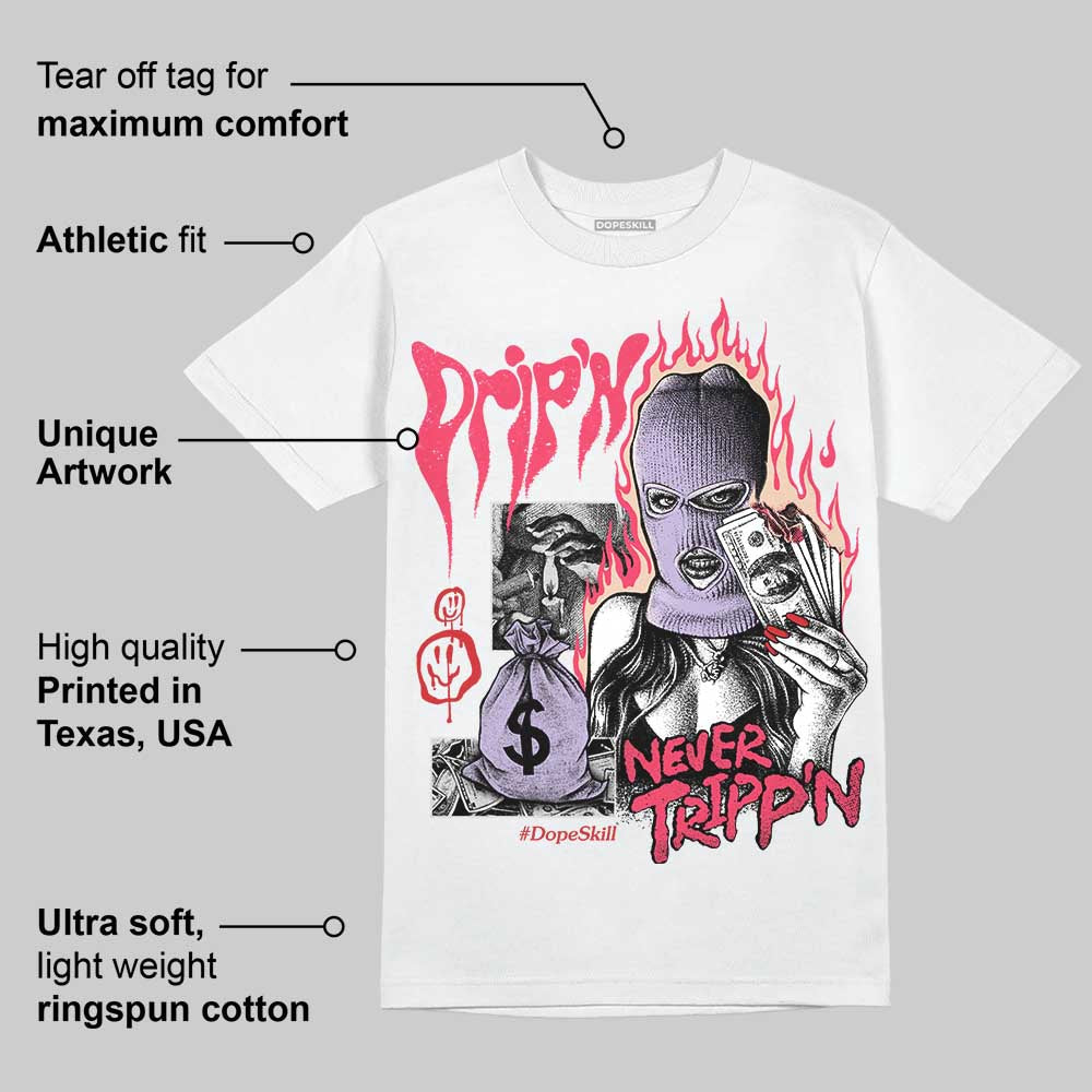 Peanut Butter Jelly 5s DopeSkill T-Shirt Drip'n Never Tripp'n Graphic