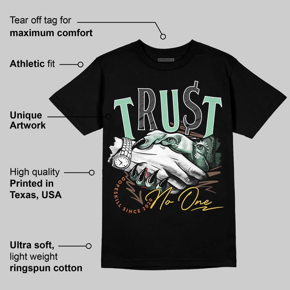 SB Dunk “Rodeo” DopeSkill T-Shirt Trust No One Graphic