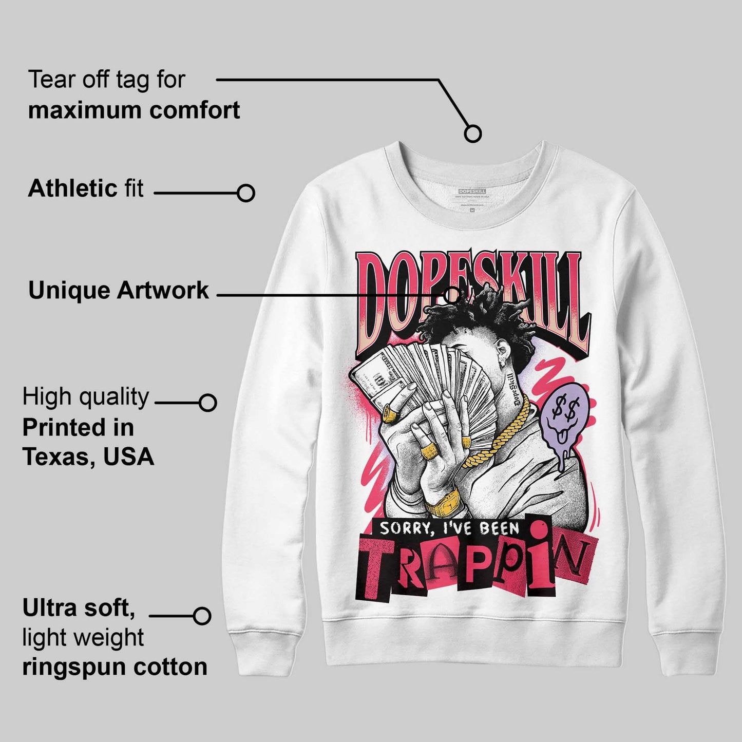 Peanut Butter Jelly 5s DopeSkill Sweatshirt Sorry I've Been Trappin Graphic