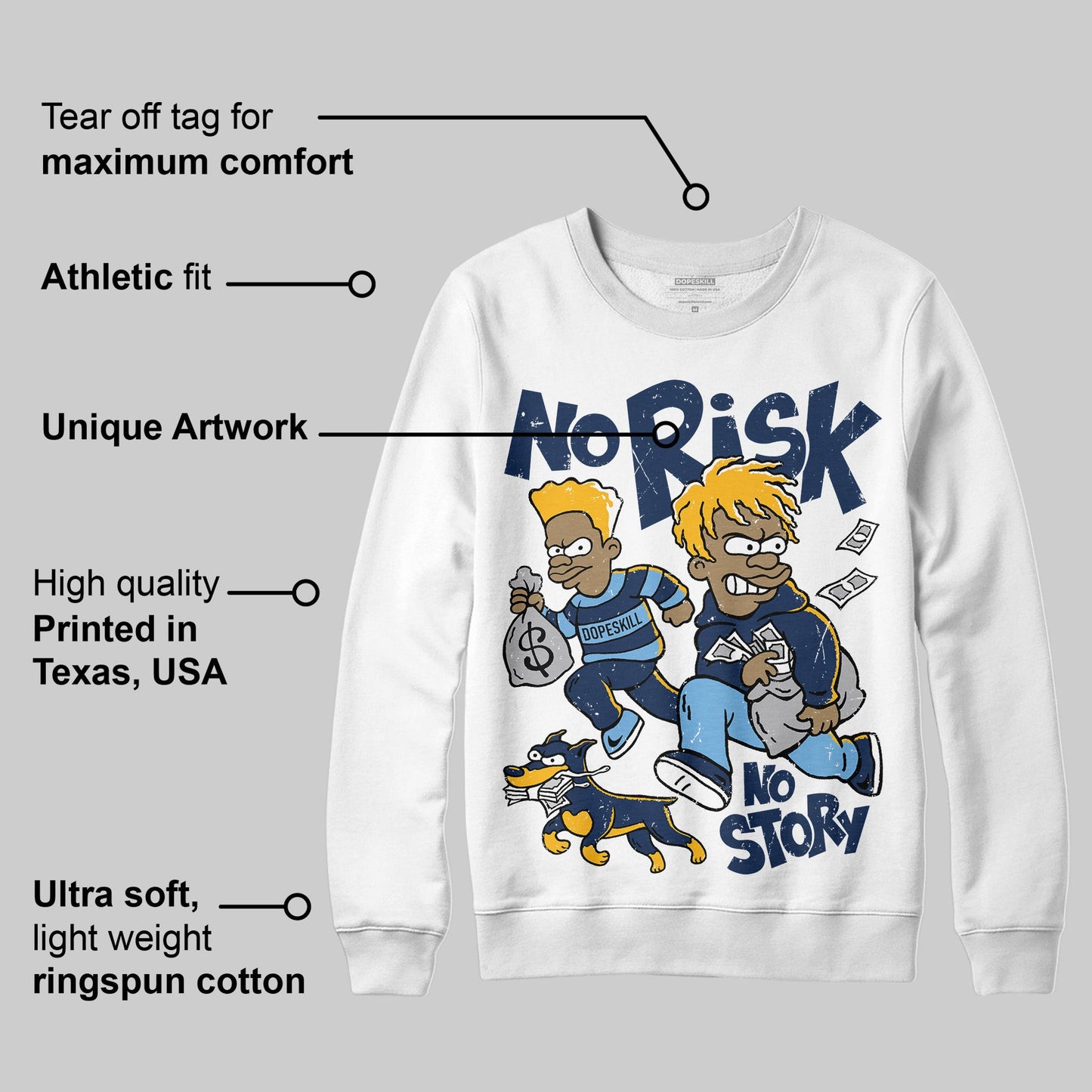 Retro Dunk From Above 4s DopeSkill Sweatshirt No Risk No Story Graphic