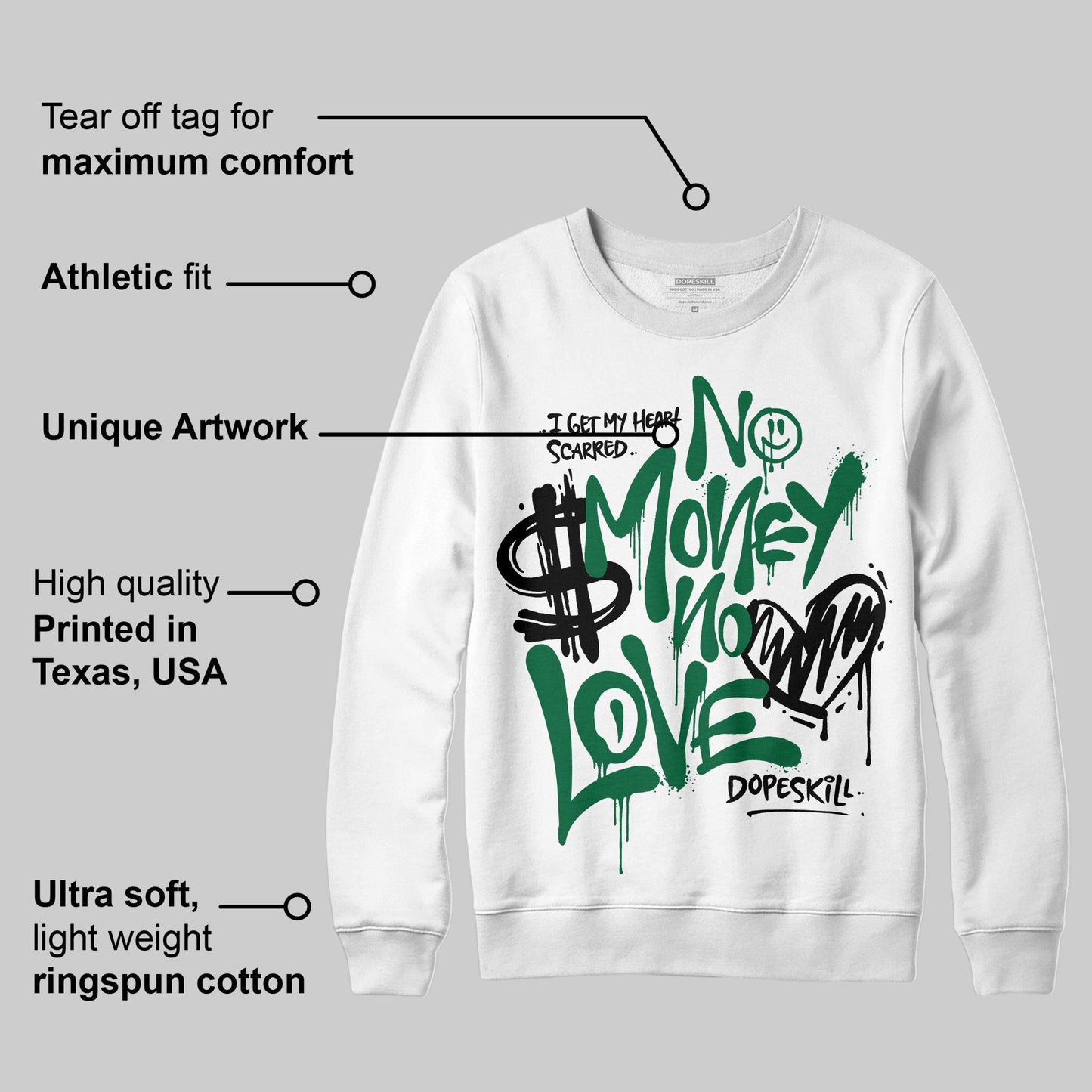 Pine Green 13s DopeSkill Sweatshirt No Money No Love Typo Graphic