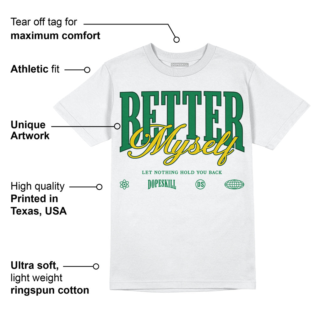 Green Collection DopeSkill T-Shirt Better Myself Graphic