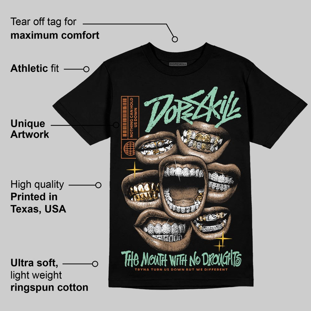 SB Dunk “Rodeo” DopeSkill T-Shirt The Mouth With No Droughts Graphic
