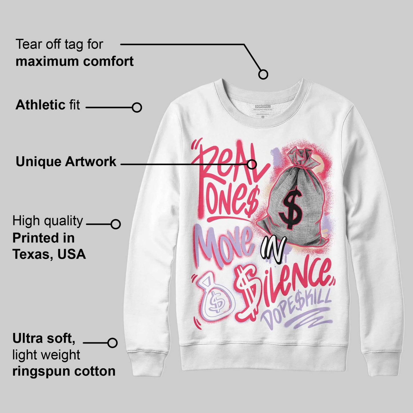 Peanut Butter Jelly 5s DopeSkill Sweatshirt Real Ones Move In Silence Graphic