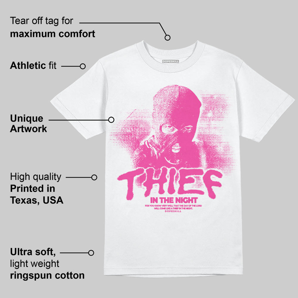 Triple Pink Dunk DopeSkill T-Shirt Thief In The Night Graphic