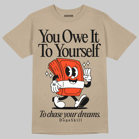 Latte 1s DopeSkill Medium Brown T-shirt Owe It To Yourself Graphic